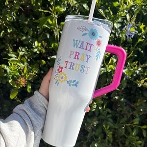 Faith Wait Pray Trust Tumbler